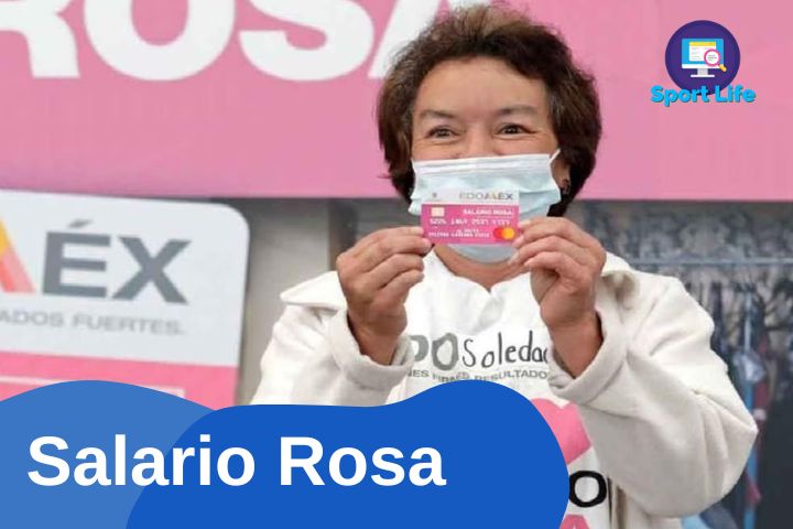 Salario Rosa 2023 en México - Monto de $2400 2 13