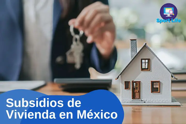 Subsidios de vivienda en México 2 Subsidios de Vivienda sport life